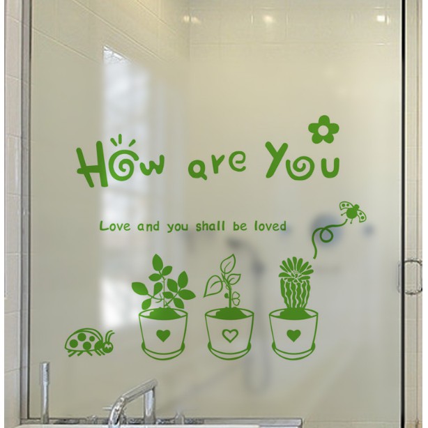 Decal trang trí kính cao cấp 3 chậu HOW ARE YOU ( 60cm x 58cm )