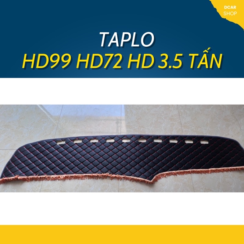 Thảm taplo huyndai 3.5 tấn HD99 HD99 HD800 HHD650 HD500 - dcar86 xưởng sản xuất thảm taplo xe tải xe con