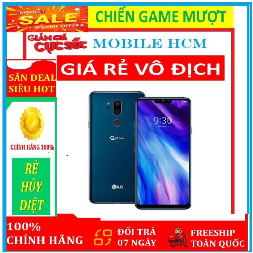 điện thoại LG G7 ram 4G/64G mới CHÍNH HÃNG . Cấu hình mạnh Snapdragon 845, Chơi PUBG-Liên Quận cực đỉnh