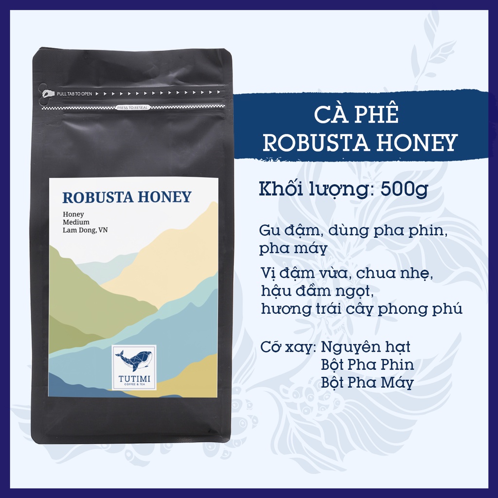Cà phê nguyên chất Robusta Honey rang mộc vị đắng đầm hậu ngọt thơm nồng, cà phê pha phin, pha máy - TuTiMi