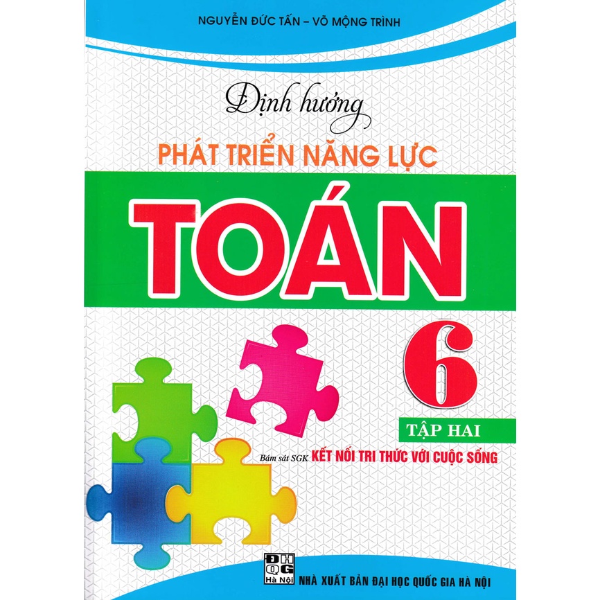 Sách - Combo Định Hướng Phát Triển Năng Lực Toán 6 - Tập 1+2 (Bám Sát SGK Kết Nối Tri Thức Với Cuộc Sống) (Bộ 2 Cuốn)
