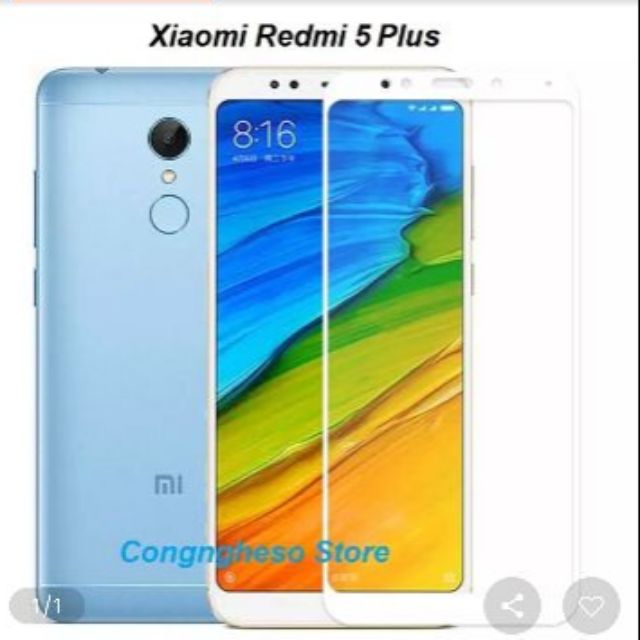 Dán cường lực full màn 3D xiaomi redmi 5 / redmi 5 plus