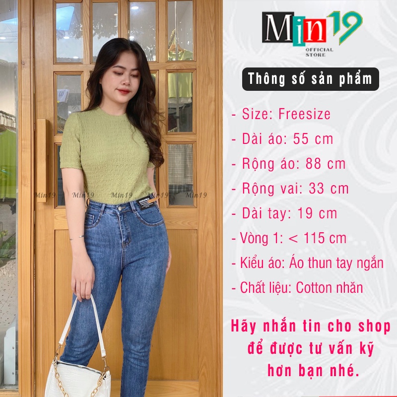 Áo Thun Nữ Tay Ngắn MIN19 Áo Phông Nữ Đẹp Cổ Tròn Dáng Ôm Vải Cotton Nhăn Màu Trắng Nâu Xanh Be Thời Trang Hàn Quốc | BigBuy360 - bigbuy360.vn
