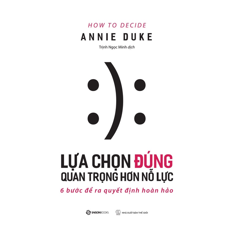 Sách - Lựa Chọn Đúng Quan Trọng Hơn Nỗ Lực