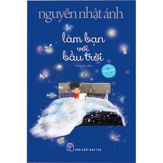 Sách - Làm Bạn Với Bầu Trời - Bìa Mềm- Tặng Kèm Khung Hình Xinh Xắn - Nguyễn Nhật Ánh