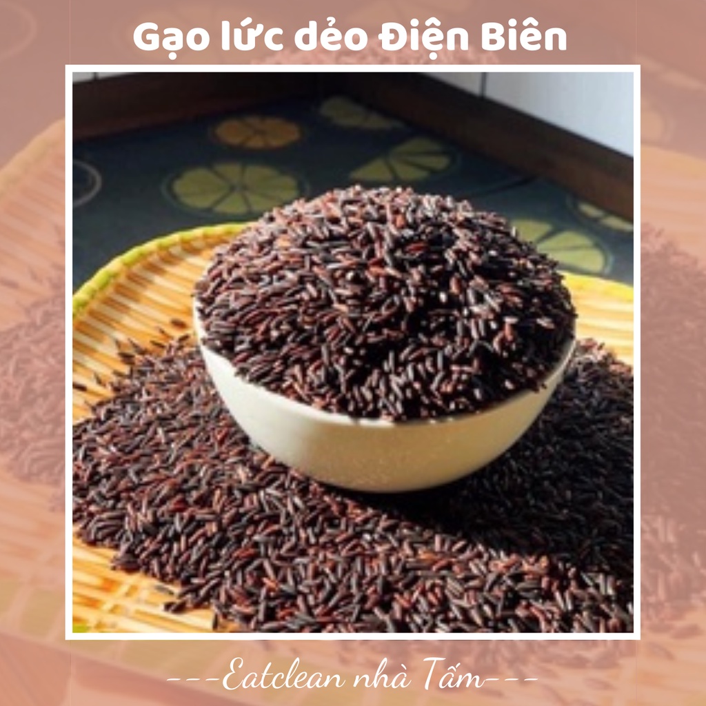 1KG GẠO LỨt DẺO ĐIỆN BIÊN EATCLEAN