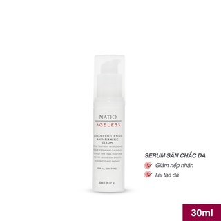 Serum Dưỡng Và Làm Săn Chắc Da Natio Ageless Advanced Lifting and Firming Serum 30ml