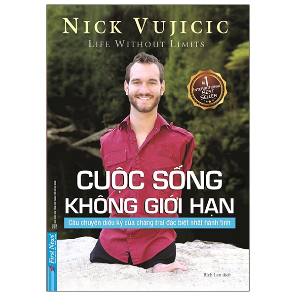 Sách Nick Vujicic - Cuộc Sống Không Giới Hạn (Tái Bản 2020)