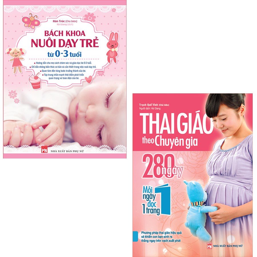 Sách - Combo Thai Giáo Theo Chuy​ên Gia  + Bách Khoa Nuôi Dạy Trẻ Từ 0-3 Tuổi TSM0518