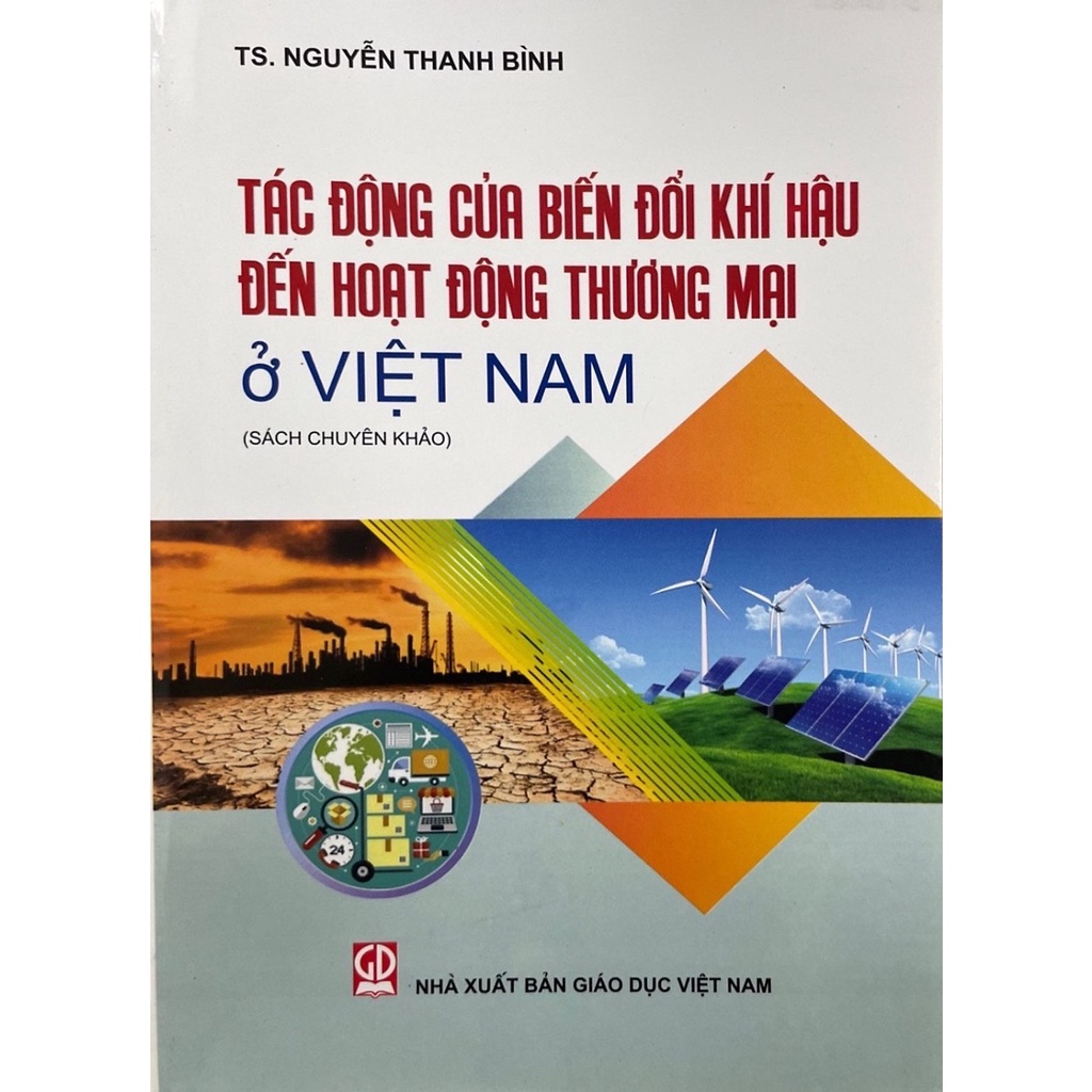 Sách - Tác Động Của Biến Đổi Khí Hậu Đến Hoạt Động Thượng Mại ở Việt Nam