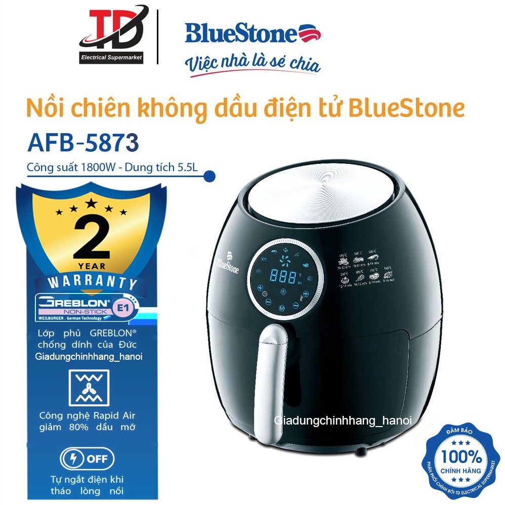 [Mã ELHAMS5 giảm 6% đơn 300K] Nồi Chiên Không Dầu Điện Tử Bluestone AFB-5873,5.5Lit - 1800W, Bảo Hành Chính Hãng 2 Năm