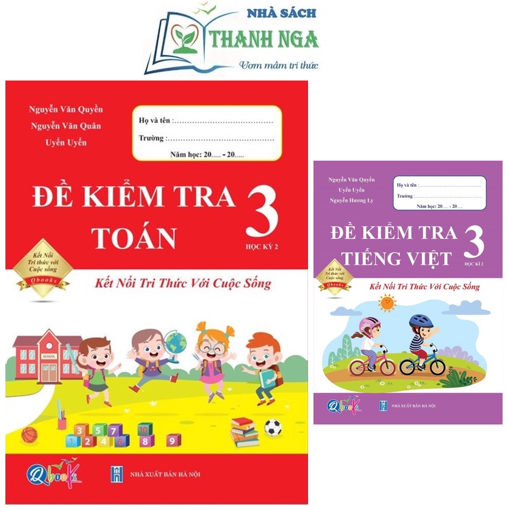 Sách - Đề Kiểm Tra Toán và Tiếng Việt Lớp 3 - Tập 2 - Kết Nối Tri Thức Với Cuộc Sống