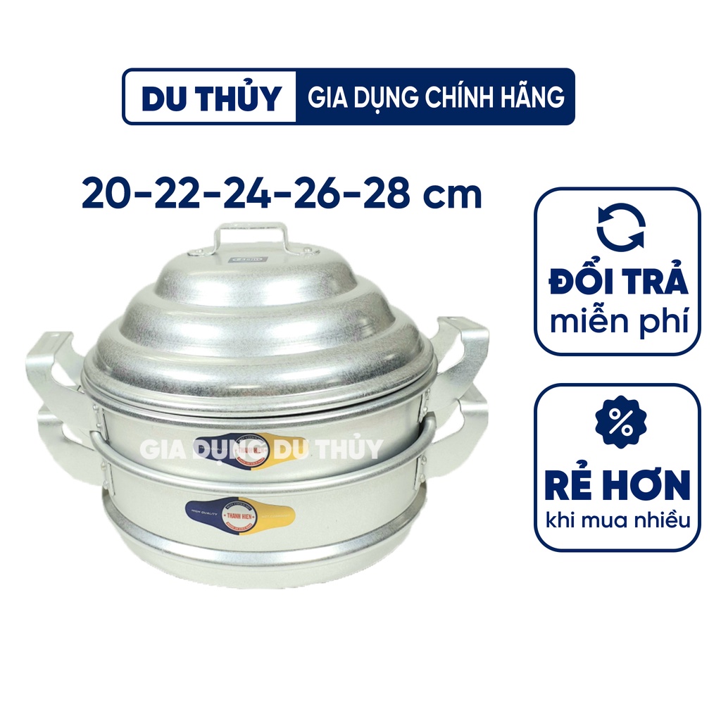 Xửng hấp nhôm, chỏ xôi size 20-22-24-26-28 cm thương hiệu Thanh Hiền sáng bóng dày dặn hấp tất cả các loại đồ ăn nhanh