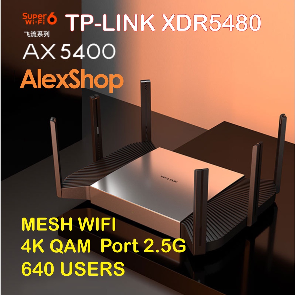 Phát WiFi 6E TP-Link XDR5480 Turbo AX5400 Mesh Hỗ Trợ 640 Người Dùng Cổng 2.5G