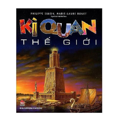 Sách - Kì Quan Thế Giới - NXB Kim Đồng