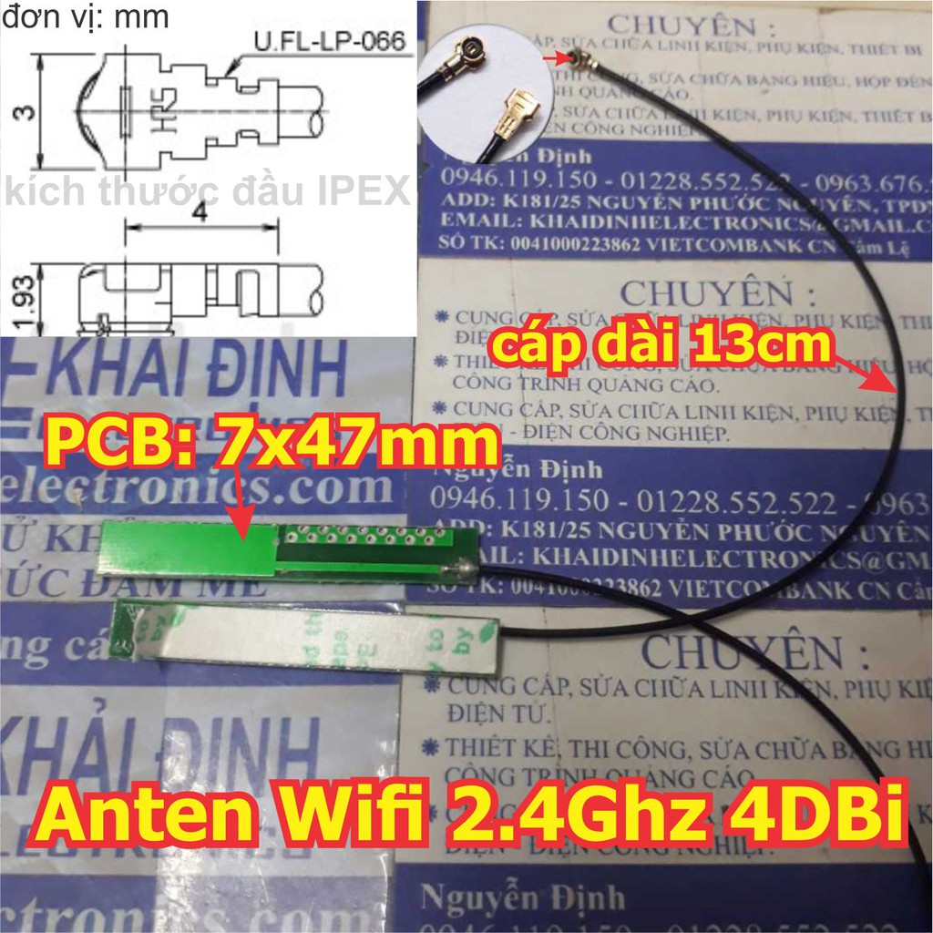 2 cái ANTEN WIFI 2.4G, 4DBi, cổng IPEX, pcb: 7x47mm, DÂY DÀI 13cm kde0478