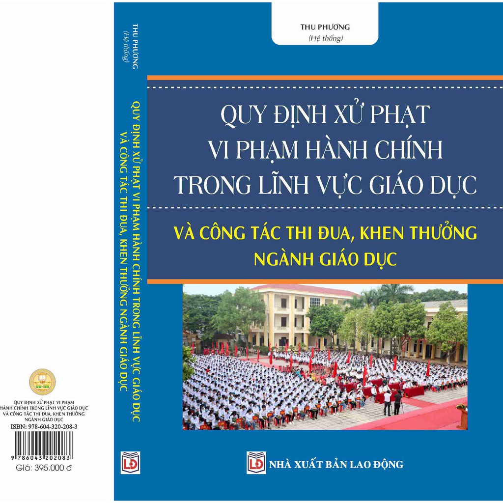 Sách - Quy định xử phạt vi phạm hành chính trong lĩnh vực giáo dục và công tác thi đua, khen thưởng ngành Giáo dục