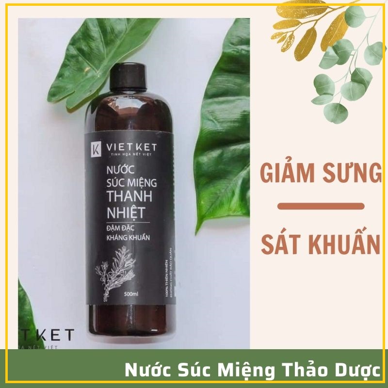 Nước Súc Miệng Thảo Dược - Ngăn Ngừa Hôi Miệng - Khỏi Lo Chảy Máu Chân Răng, Viêm Lợi VIETKET 500ML-TGDD89