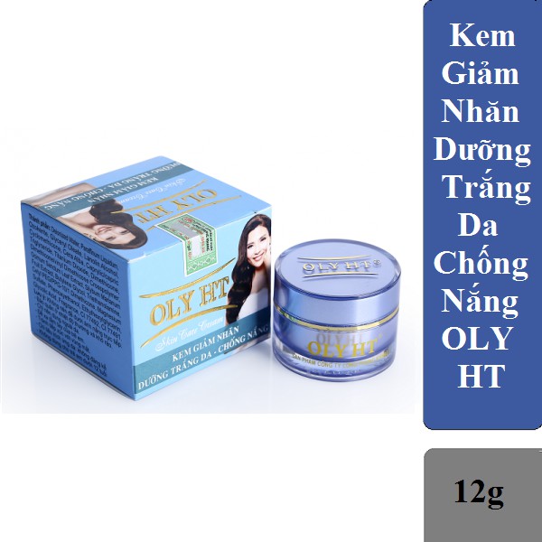 KEM GIẢM NHĂN - TRẮNG DA - CHỐNG NẮNG (MS : OH - 004) oly ht 12g (HÀNG CHÍNH HÃNG)