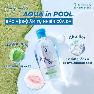 NƯỚC TẨY TRANG KHỒNG CỒN SENKA ALL CLEAR WATER MICELLAR FORMULA FRESH 230ML