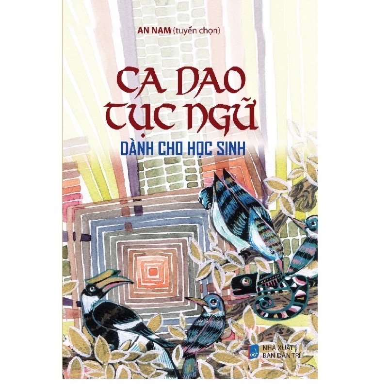 Sách: Ca Dao Tục Ngữ Dành Cho Học Sinh