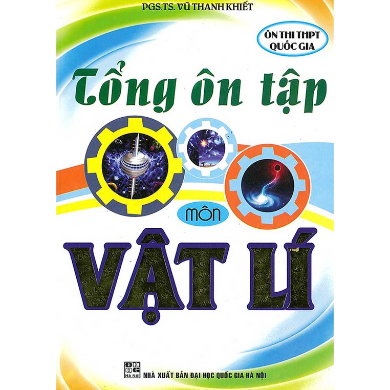 Sách - Tổng Ôn Tập Môn Vật Lí