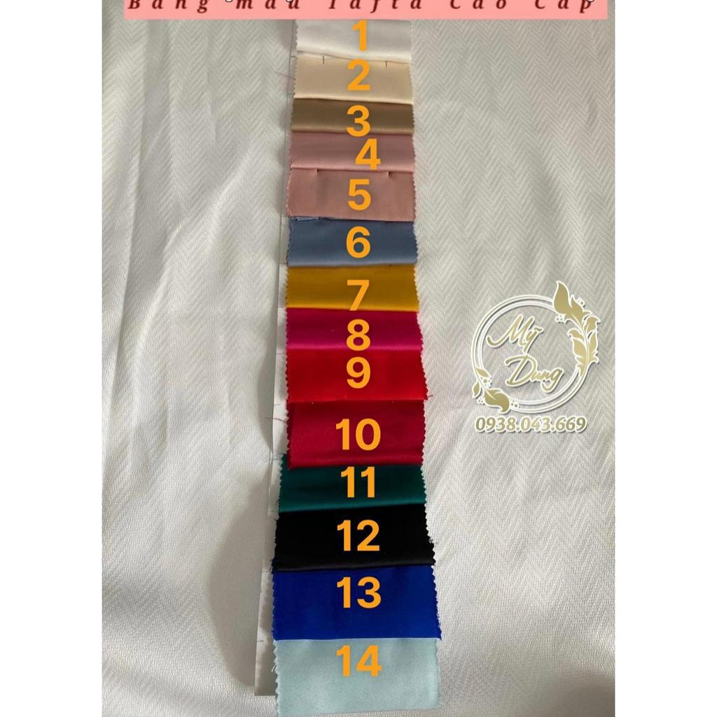 VẢI TAFTA LỤA CAO CẤP Khổ 1m5 ( Chuyên may Aó cưới, Đầm dạ hội, Thời trang thiết kế cao cấp...)