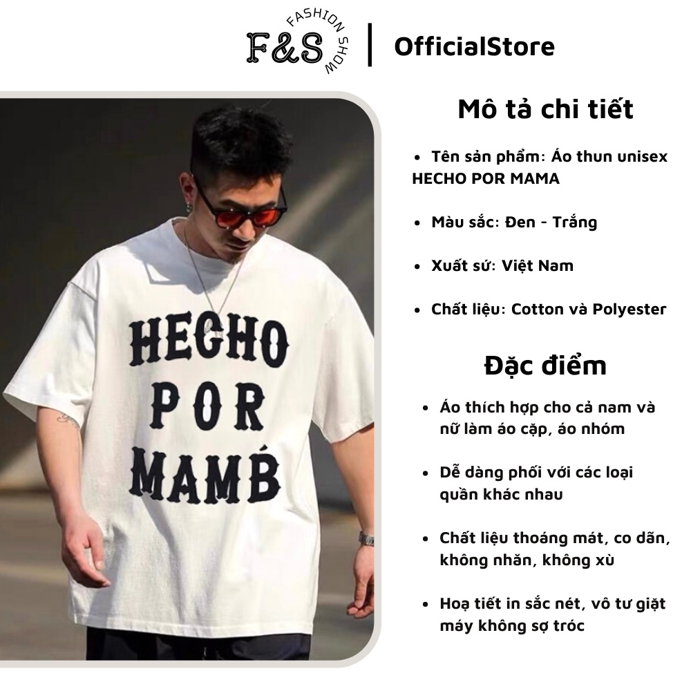 Áo thun tay lỡ unisex form rộng HECHO POR MAMA - Áo phông F&S nam nữ, cặp đôi, hội nhóm phong cách hàn quốc