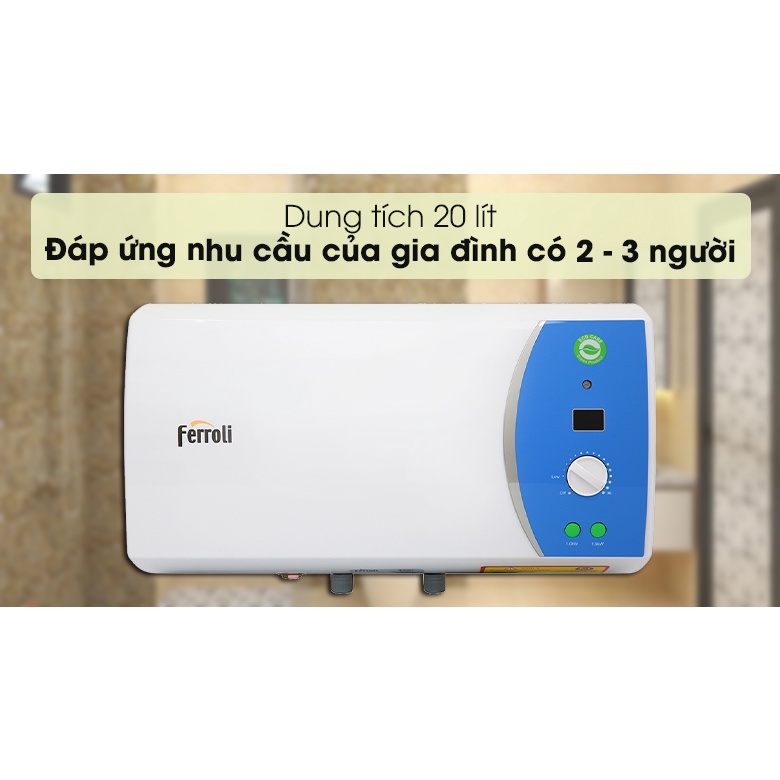 [20L]Bình nước nóng Ferroli VERDI AE 20 lít - Bình nóng lạnh gián tiếp - Hiện thi nhiệt độ,thanh đốt siêu bền