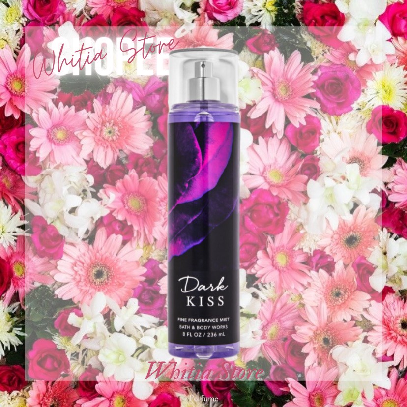 Dark Kiss - Bath & Body Works Whitia