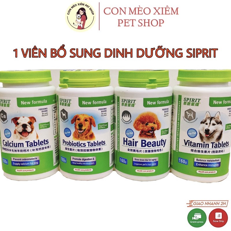 Viên SIPRIT dinh dưỡng cho chó Canxi, đẹp lông da, Vitamin, Tiêu hoá - Thực phẩm SPIRIT dinh dưỡng cho cún Con Mèo Xiêm - Viên canxi