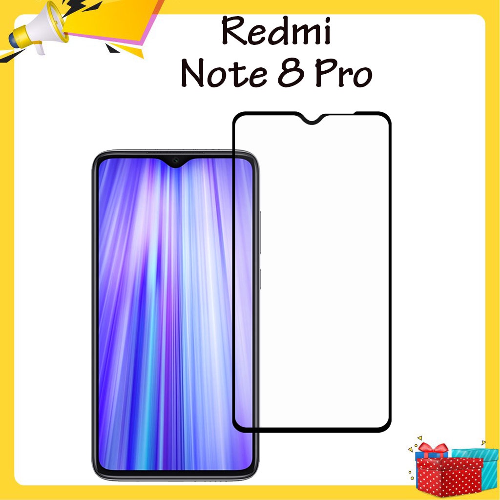 Kính Cường Lực Xiaomi Redmi Note 8 Pro Kính Trong Suốt / Full Màn Hinh Độ Cứng 9H+ Tặng Kèm Khăn Lau