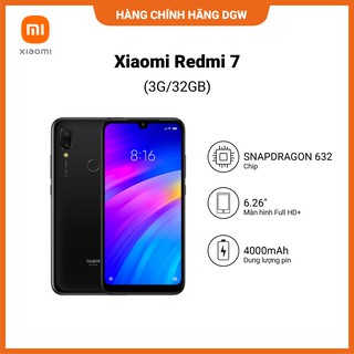 Điện Thoại Thông Minh XIAOMI REDMI 7 | 3G | 32G