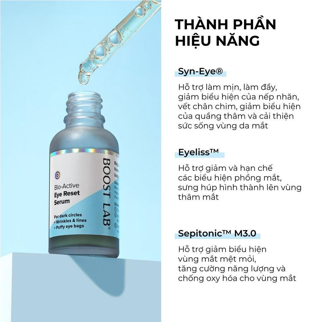 Tinh Chất Cải Thiện Quầng Thâm Mắt Và Giảm Biểu Hiện Nếp Nhăn | BOOST LAB Bio-Active Eye Reset Serum