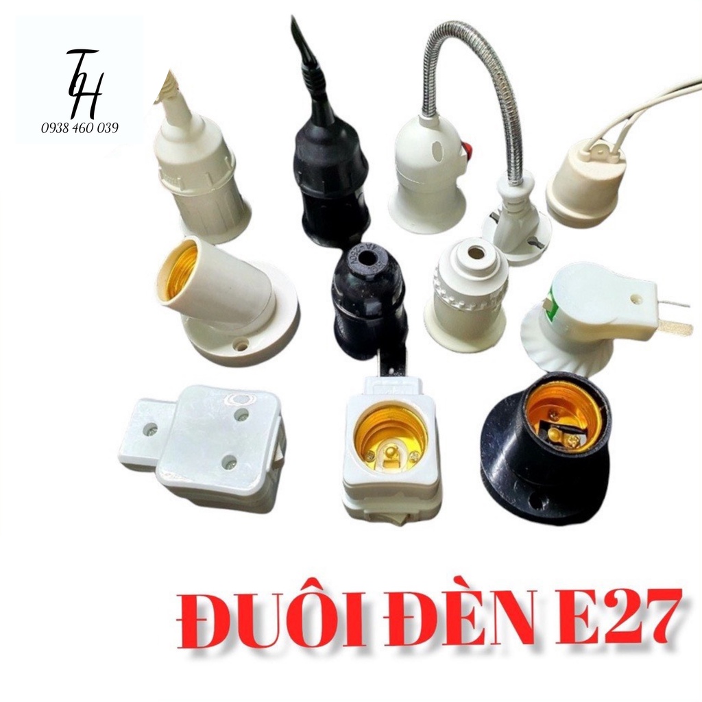 Đuôi đèn xoáy E27 các loại-lò xo-công tắc-ngồi-treo