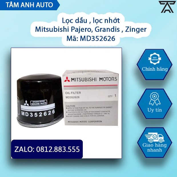 Lọc dầu , lọc nhớt Mitsubishi Pajero , Grandis , Zinger (Mã: MD352626)