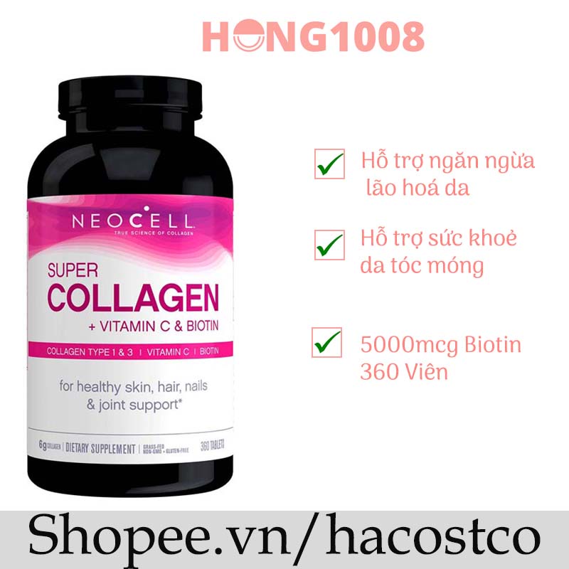 Viên Uống Super Collagen Neocell +C 6000 Mg type 1