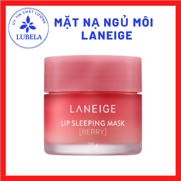 Mặt nạ ngủ môi Laneige Lip Sleeping Mask Berry 20g.Dưỡng môi laneige, ủ môi mini Laneige 3g