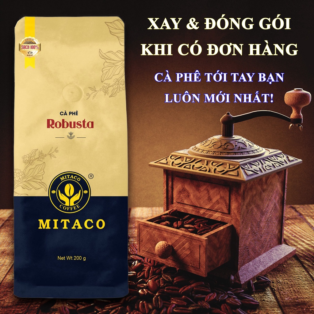 Cà phê Robusta Honey nguyên chất MITACO COFFEE (Gói 200g)