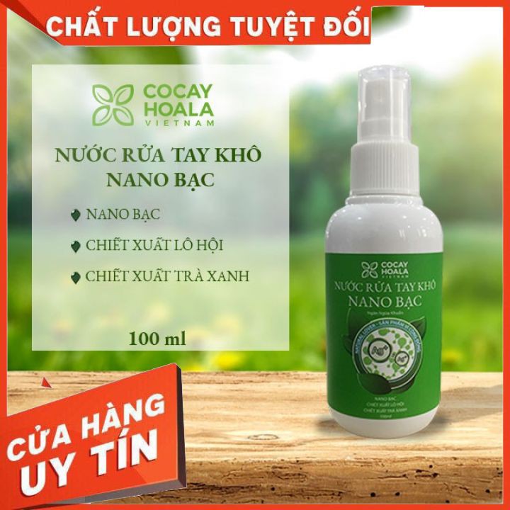 Nước Rửa Tay Khô Nano Bạc Sát Khuẩn Vượt Trội Cocayhoala 100ml
