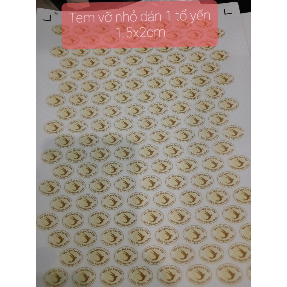 Combo 10 Tem vỡ nhỏ dán lên tổ yến