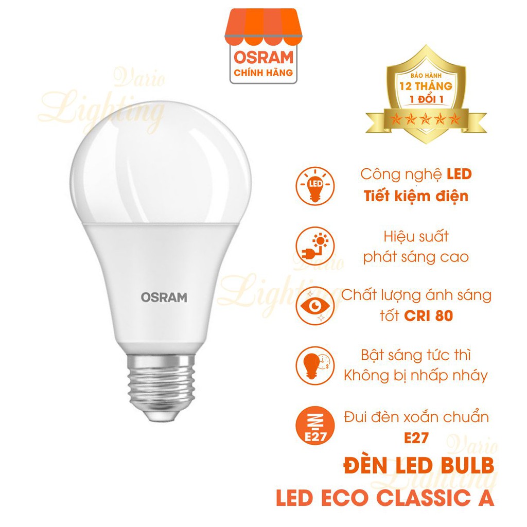 Bóng đèn LED Bulb ECO CLASSIC A E27 OSRAM - [HÀNG CHÍNH HÃNG] Thiết kế cổ điển, ánh sáng chất lượng cao