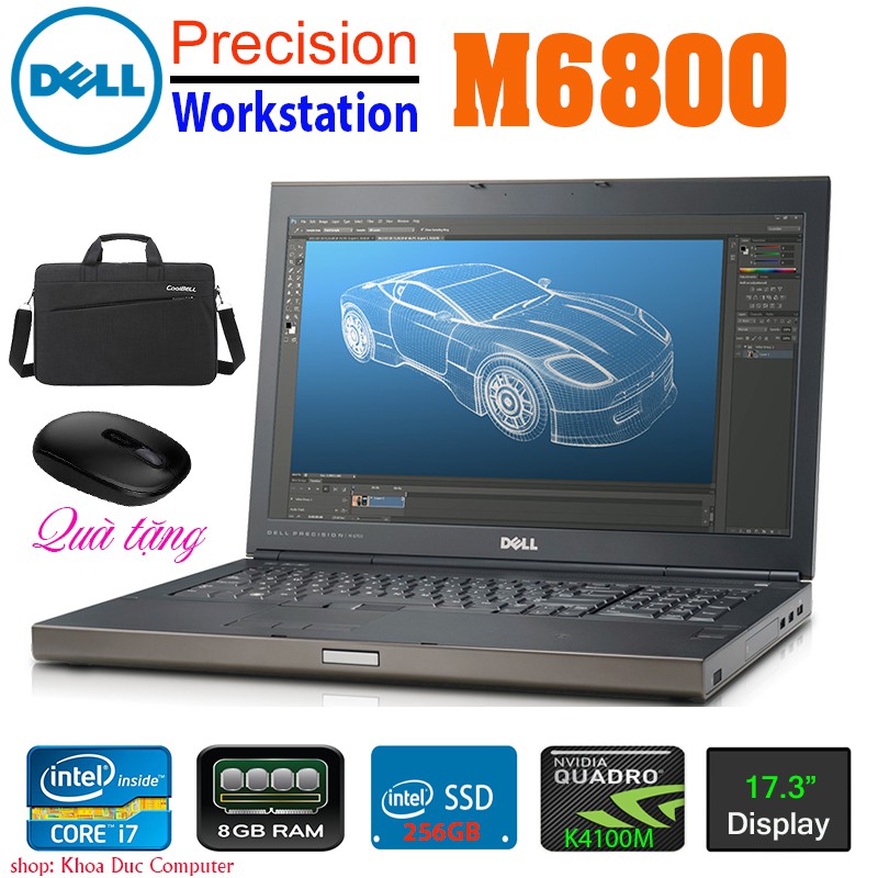 Laptop máy trạm Dell Precision M6800 Core i7-4800QM, 16gb Ram/256gb SSD/VGA Quadro K3100M/17" Full HD