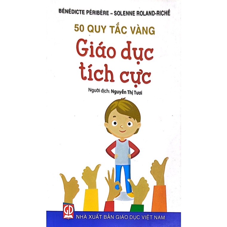 Sách - 50 Quy Tắc Vàng- Giáo Dục Tích Cực