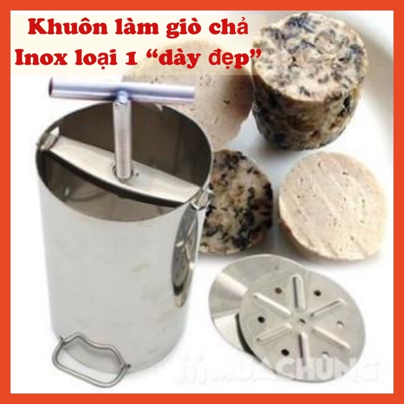 KHUÔN LÀM GIÒ CHẢ INOX 1KG - 2KG