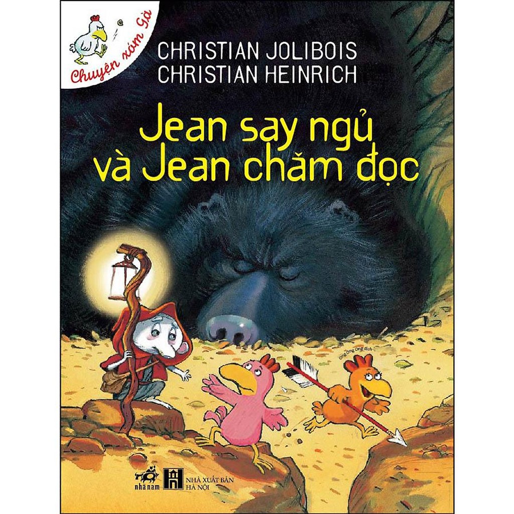 Sách - Chuyện Xóm Gà - Jean Say Ngủ Và Jean Chăm Đọc (Tái Bản)
