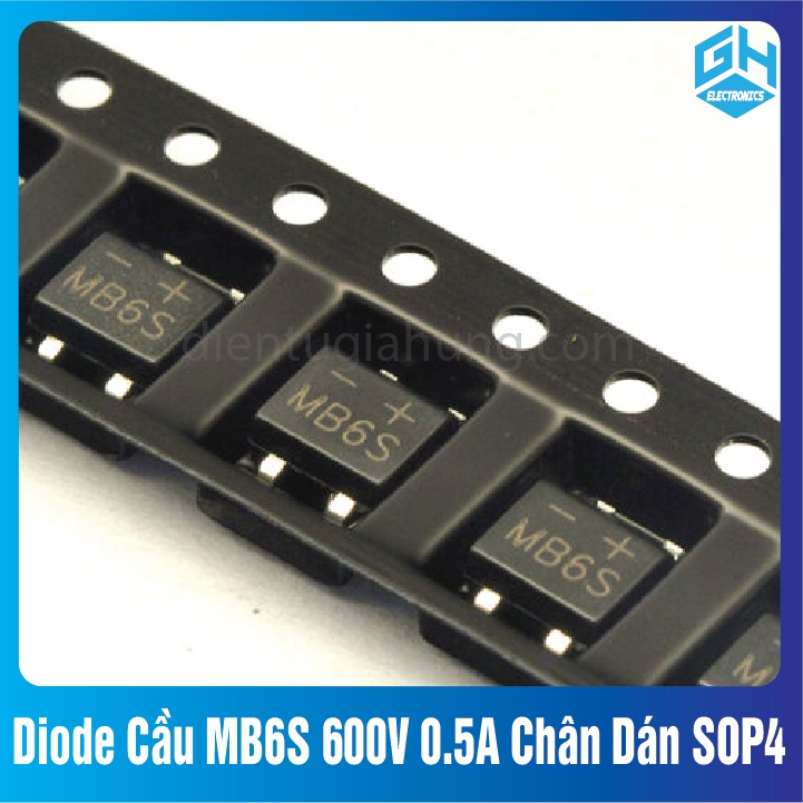 Set 10 con Diode Cầu MB6S 600V 0.5A có Chân Dán SOP 4