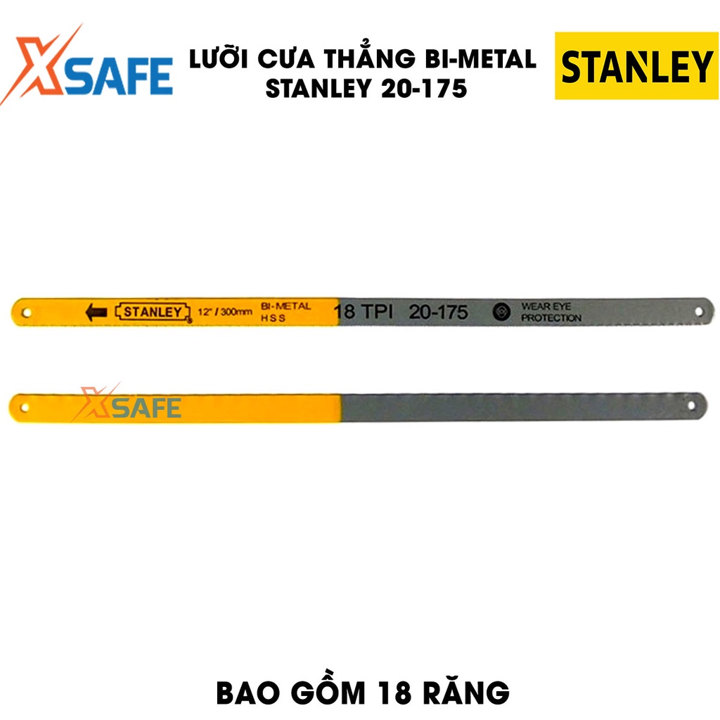 Lưỡi cưa thẳng BI-METAL 12’’-300mm STANLEY lưỡi dày, chống bám Lưỡi cưa Stanley dày, chắc chắn, không gỉ
