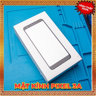 Kính Google Pixel 3A ( kính ép)