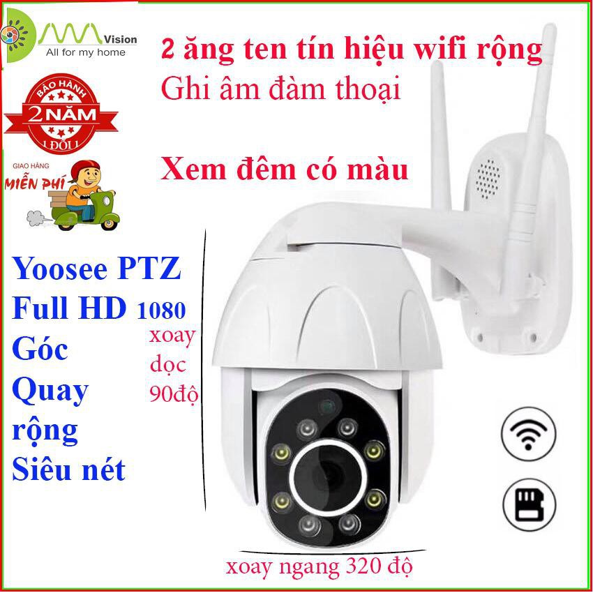 CAMERA YOOSEE PTZ ngoài trời xoay 360 độ- Full HD 1080 - ban đêm có màu- hình ảnh sắc nét-chạy thẻ nhớ-bắt wifi- ghi âm